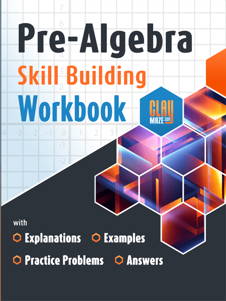 Pre-Algebra Skill Building Workbook